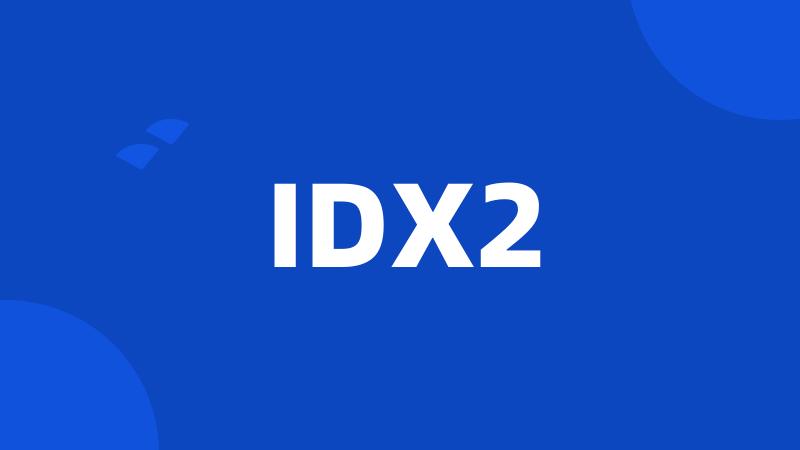 IDX2