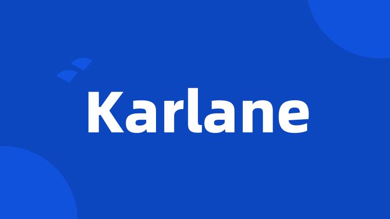 Karlane