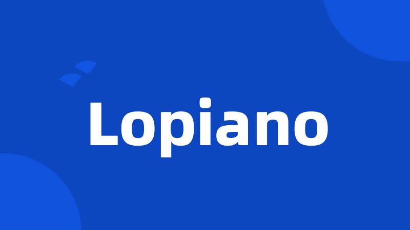 Lopiano