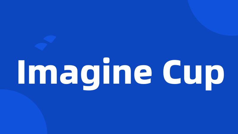 Imagine Cup