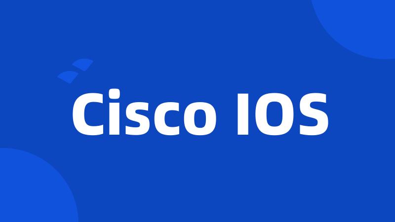 Cisco IOS