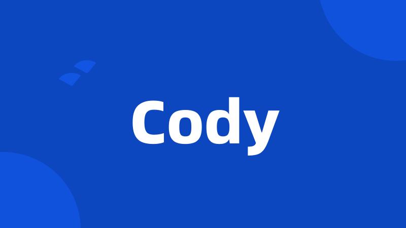 Cody