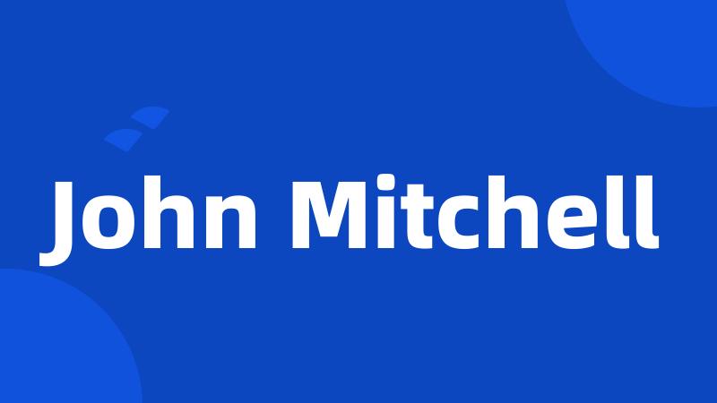 John Mitchell