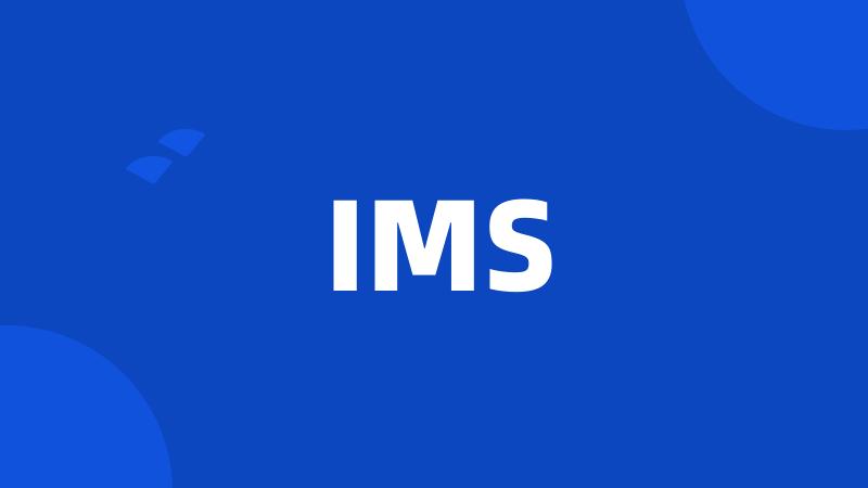 IMS