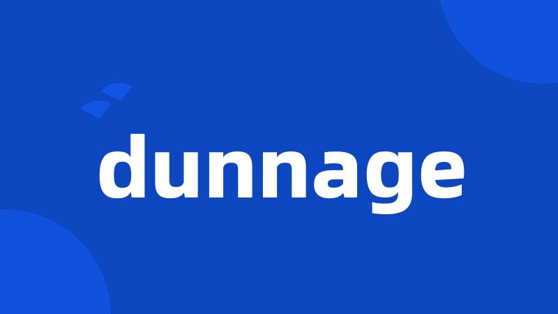 dunnage