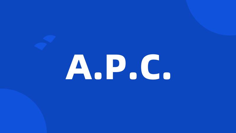 A.P.C.