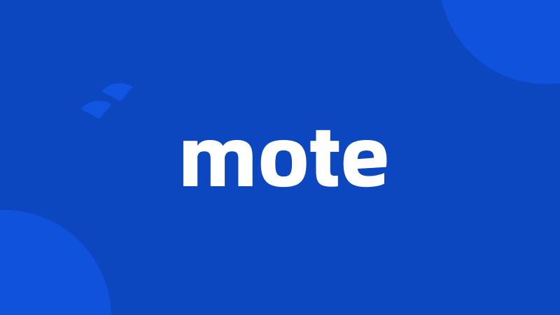 mote