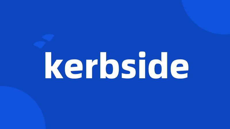 kerbside