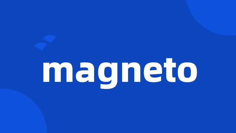 magneto