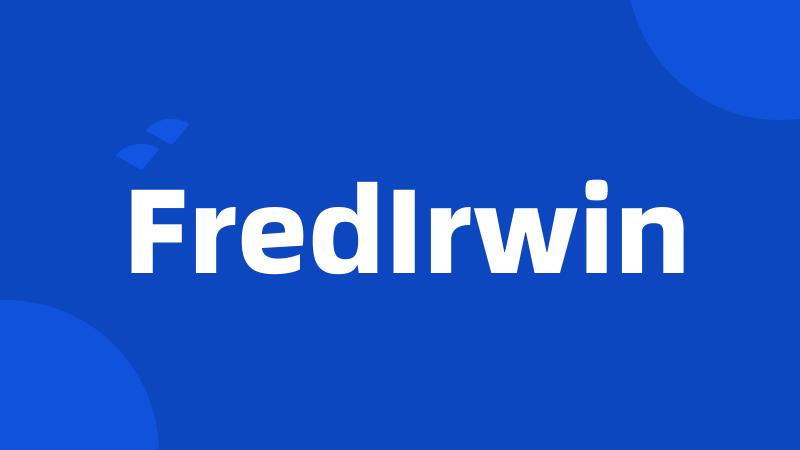 FredIrwin