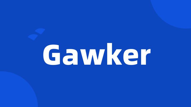 Gawker