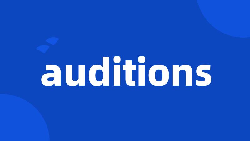 auditions