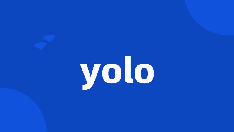 yolo